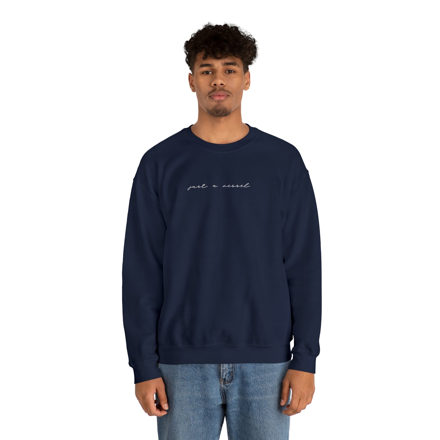 Just A Vessel Crewneck Sweatshirt